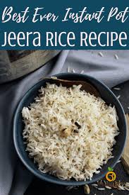 Perfect Jeera Rice Instant Pot Stove Top Recipe In 2020 Recipes Jeera Rice Rice Recipes