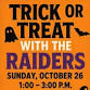 Trick or Treat with the Raiders event image
