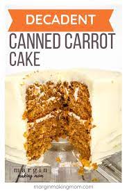 Easy Old Fashioned Canned Carrot Cake Recipe Recipe Canned Carrots Carrot Cake Recipe Carrot Cake