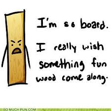 Wood Pun Punny Puns Bad Puns Puns Jokes