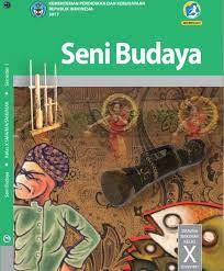 Silabus ipa kelas 10 smk kurikulum 2013 revisi 2017. Materi Seni Budaya Kelas 10 Kurikulum 2013 Revisi 2017 Semester 1