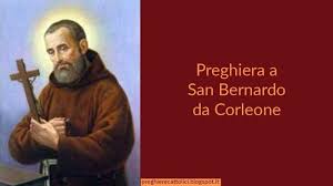 Il venerato di oggi e di domani. Santo Del Giorno 12 Gennaio San Bernardo Da Corleone Chi Era Viterbocitta It