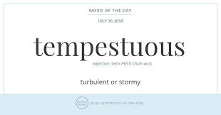 Word Of The Day Tempestuous In 2020 Uncommon Words Word Of The Day Rare Words