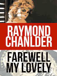 Farewell My Lovely eBook by Raymond Chandler - EPUB | Rakuten Kobo 1230000296042
