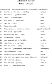 Quite / fairly / rather / pretty quite / fairly / rather / pretty look at these examples:. Adverbs Of Manner Unit 22 Complete The Sentence With Either An Adverb Or An Adjective 1 You Have To Write More Careful Pdf Free Download