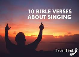 The sinfulness of the city will be great in sensuality and music will have a part to play in it. 10 Bible Verses About Singing