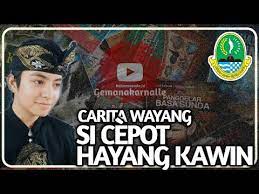 Kamarana atuh ari urang sunda teh nya di bilang aya nya euweuh di bilang euweuh nya kamarana atuh ari. Contoh Carita Wayang Sunda Si Cepot Hayang Kawin Bahasasunda Id Youtube
