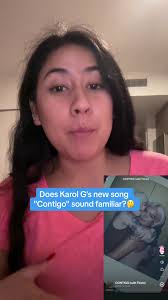 Contigo Karol G Sounds Familiar