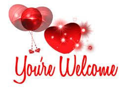 Image Result For Picture Of You Re Welcome Welcome Quotes You Re Welcome Welcome Pictures