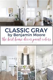 Haven't seen anyone who sells sherwin williams although i'd figure there's got to be someone somewhere around here too. Benjamin Moore Classic Gray The Best Home Decor Paint Colors