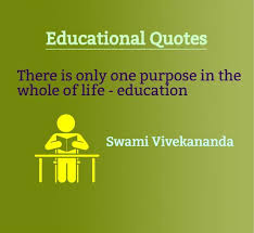 Educational Quotes There Is Only One Purpose In The Whole Of Life Education Quotes Inspirational Quotes Education