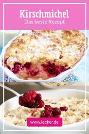 Kirschmichel Das Original Rezept Lecker Kirschmichel Rezepte Lecker