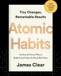 That's especially true when it comes to making smarter food choices that you can maintain over time. Atomic Habits Tiny Changes Remarkable Results By James Clear