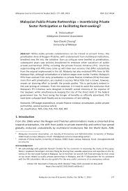 Pdf Malaysian Public Private Partnerships Incentivising Private Sector Participation Or Facilitating Rent Seeking