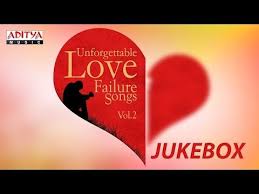 Telugu Love Failure Songs Audio Songs Download Youtube Love Failure Songs Audio Songs