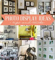 Photo Display Ideas Tips And Tricks Home Diy Home Decor Photo Displays