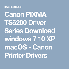 Please click the download link shown below that is compatible with your computer's operating system, the driver is free of viruses and malware. Canon Pixma Ts6200 Driver Series Download Windows 7 10 Xp Macos Canon Printer Drivers Printer Driver Canon 10 Things
