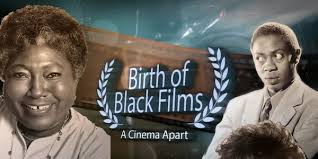 Birth of Black Film (2021)