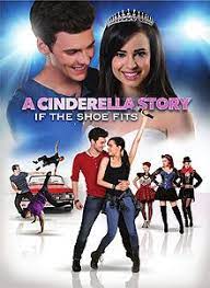 Cinderella is based on the titular character from the fairytale, cinderella, and cinderella from the disney film of the same name. A Cinderella Story If The Shoe Fits Wikipedia