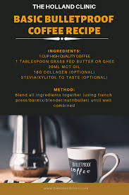 Maybe you would like to learn more about one of these? Intermittent Fasting And Bulletproof Coffee The Holland Clinic