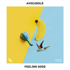 Birds flying high you know how i feel sun in the sky you know how i feel reeds drifting on by you know how i feel it's a new dawn it's a new day it's a new life for me and i'm feeling good. Avocuddle Feat Vensterbank Poky Feeling Good Lyrics Musixmatch