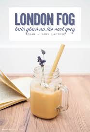 London Fog Earl Grey Latte Glace Mango And Salt En 2020 Recettes De Boissons Matcha Latte Matcha