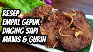 2.157 resep gepuk ala rumahan yang mudah dan enak dari komunitas memasak terbesar dunia! Resep Cara Membuat Empal Gepuk Daging Sapi Enak Manis Dan Gurih Youtube