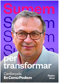 Pedro Arco, el candidat del canvi polític i social a Cerdanyola! SUMEM per  transformar Cerdanyola