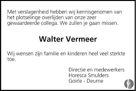 Walter heeft voor ons het rabo ondernemerscafé gepresenteerd waarbij hij drie klanten interviewden over het thema 'groei'. Walter Vermeer 10 12 2012 Overlijdensbericht En Condoleances Mensenlinq Nl