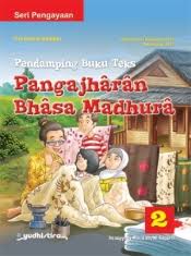 Buku bahasa madura kelas 3 sd. Sd Mi Yudhistira