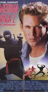 American Ninja 2: The Confrontation (1987)