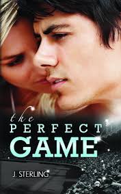 The Perfect Game (The Perfect Game, #1) by J. Sterling