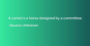 The planner's goal will then be to build close to rs1.6 crore in 10 years, assuming a 10% annualized return on the portfolio. A Camel Is A Horse Designed By A Committee Source Unknown Quotation Io