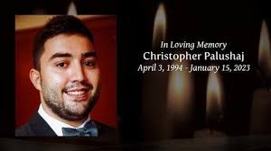 Christopher Palushaj Obituary