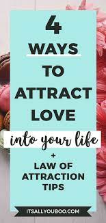 How To Manifest Love Using The Law Of Attraction Law Of Attraction Tips Law Of Attraction Love Law Of Attraction