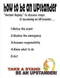 For The Say Something Pc Lesson How To Be An Upstander Coping Skills Bystander Intervention Upstander