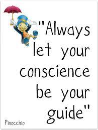 Let your conscience be your guide. Let Your Conscience Be Your Guide By Violet Detorres Medium