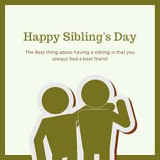 Happy brothers day 2021 is just a couple of days and we are pretty sure that you haven't prepared anything till yet to startle your brother on the d day. National Siblings Day 2021 April 10 Download Images Photos And Wallpapers 365 Festivals Everyday Is A Festival