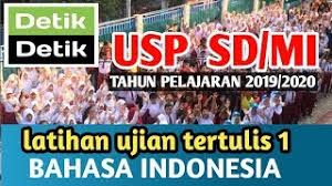 Agar memperoleh hasil yang bagus sebaiknya kamu rajin belajar dan berlatih. Latihan Ujian Tertulis 1 Usp Sd Mi Bahasa Indonesia Detik Detik Usp Sd Mi 2020 Youtube