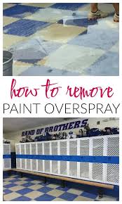 How To Remove Paint Overspray From Floors Paint Remover Diy Painting Rubber Flooring
