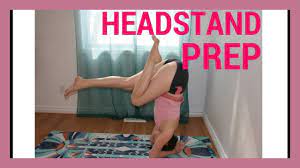 The blood pressure changes in the head, neck, shoulders, veins, blood vessels, lungs and legs. How To Do A Headstand Part 1 Preparation Poses Sequences Youtube
