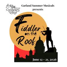 Fiddler on the Roof presented by Garland Summer Musicals Tickets, Saturday,  June 20 2026 | Prekindle