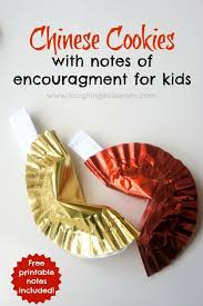 Chinese Fortune Cookies With Notes Of Encouragement For Kids Laughing Kids Learn Chinese New Year Crafts For Kids Chinese Fortune Cookie Chinese New Year Activities