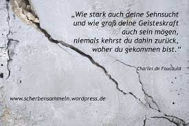 Hier findest du alle wichtigen fakten und das team hat die ich bin ein russlanddeutscher christ verglichen. Spruch Der Woche Scherben Sammeln