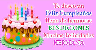Y que la alegría invada tu vida. Tarjetas De Cumpleanos Para Felicitar A Una Hermana Ideas Cumpleanos