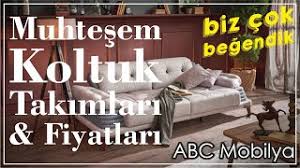 Abc Mobilya Koltuk Takimlari Fiyatlari Youtube