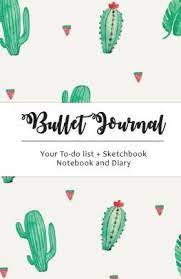 Free bullet journal printables that can be customized to create a bullet journal in any size. Cactus Bullet Journal Cactus Dot Grid 130 Dot Grid Pages 5 5x8 5 High Productivity Amp P Bullet Journal Wish List Bullet Journal Key Dotted Bullet Journal