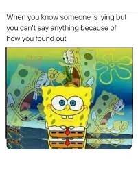 Memes To Send Out Funny Relatable Memes Funny Spongebob Memes Funny Memes