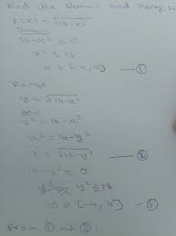 Find The Domain And Range Of F X Sqrt 16 X 2 Mathematics Stack Exchange