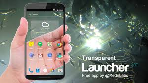 Transparent Launcher Screen 1 Application Android App Android Apps